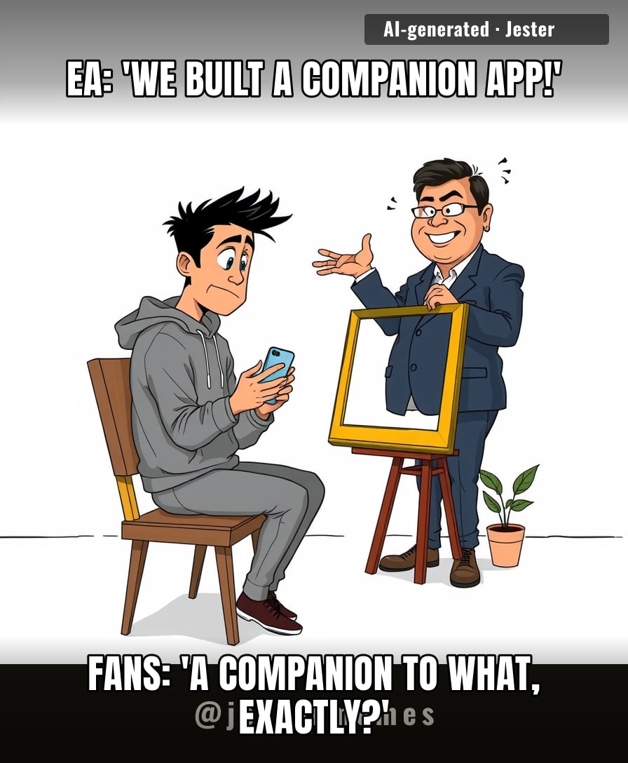 A companion app for a game that doesn't exist yet — it's like hiring a wedding DJ before you've met anyone.