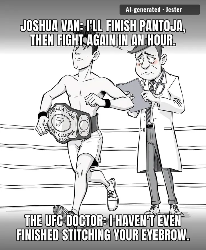 Scheduling back-to-back cage fights is an interesting way to find out your health insurance doesn't cover 'main character syndrome.'